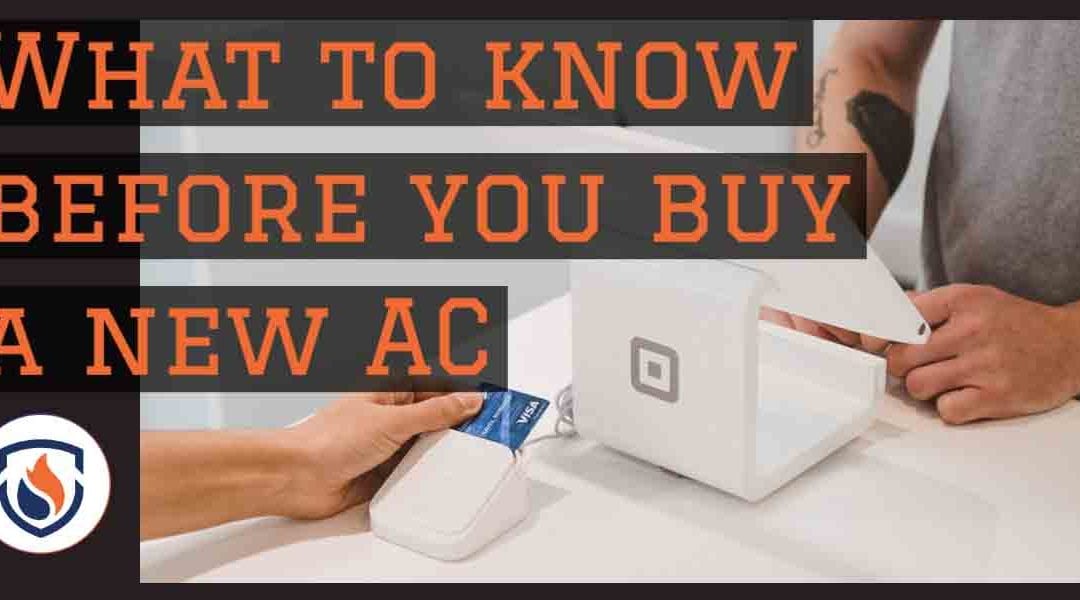 What to Know Before You Buy a New AC